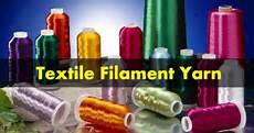 Continuous Filament Yarns